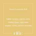 Kép betöltése a Galéria nézőbe, Mama's lemoncake roll
